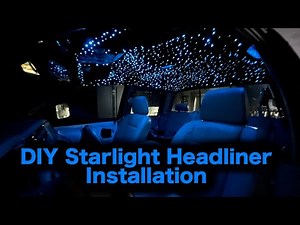 Installing Fiber Optic lights in your headliner(DIY Starlight Headliner)