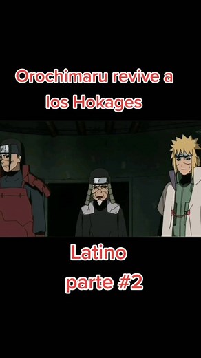 Orochimaru Revive a los 4 Hokages: Análisis del Episodio