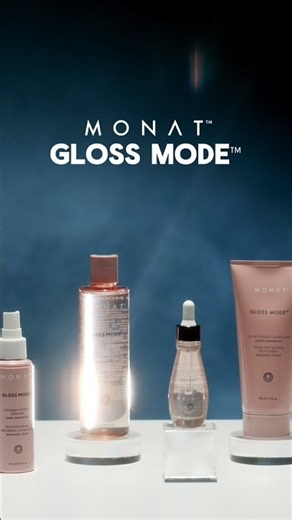 NEW! MONAT GLOSS MODE