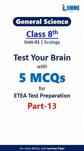 General Science MCQs | Class-8th | Unit-01 | Part 13 | for ETEA Test Preparation | by Lemme Clear