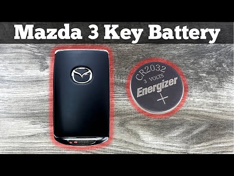 2019 - 2023 Mazda 3 Remote Key Fob Battery Change - How To Remove & Replace Mazda 3 Key Batteries