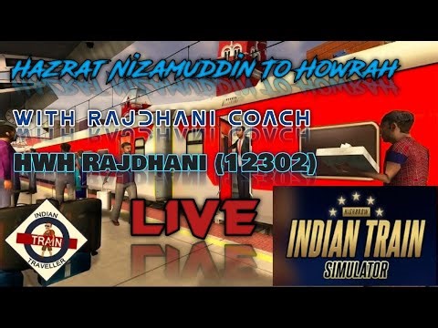 Hazrat Nizamuddin to Howrah Rajdhani LIVE 🚄🔥 | Indian Train Simulator