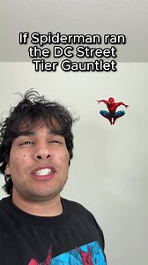 Spider-Man's DC Street Tier Gauntlet Run
