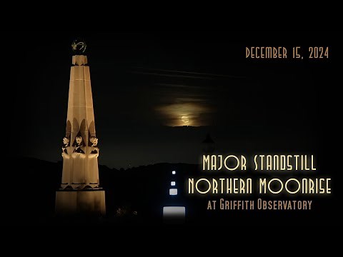 MAJOR STANDSTILL NORTHERN MOONRISE | December 15, 2024 | GRIFFITH OBSERVATORY