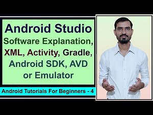 Introduction to Android Studio || Understanding the basics of XML || Gradle for Beginners #4