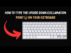 How to Type the Upside Down Exclamation Point ¡ on Your Keyboard