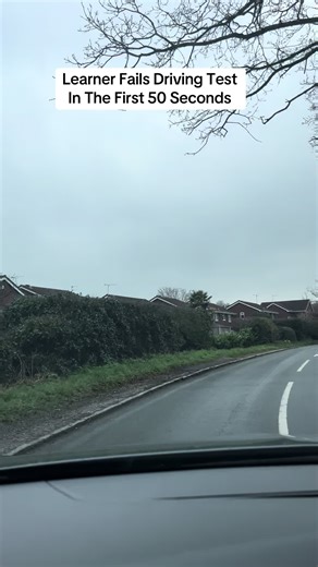 Learner Driver Fails Driving Test in 50 Seconds