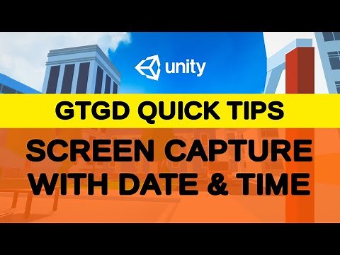 Screen Capture with Date and Time - Unity Quick Tip