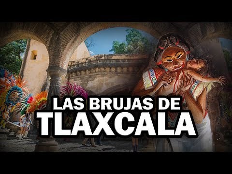 THE WITCHES OF TLAXCALA | MEXICAN LEGEND