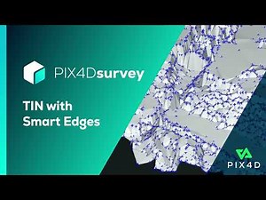 Pix4D - PIX4Dsurvey feature: TIN with smart edges
