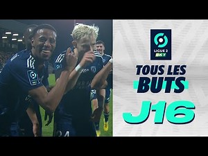 Tous les buts de la 16ème journée - Ligue 2 BKT / 2022-2023