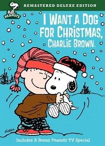 I Want a Dog for Christmas, Charlie Brown (TV) (2003)