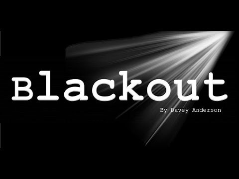 Blackout by Davey Anderson