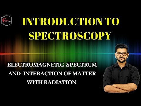 Electromagnetic waves and Spectroscopy || spectroscopy -02 ||