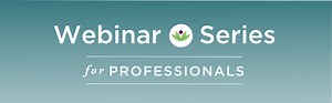 Webinar Series for Professionals