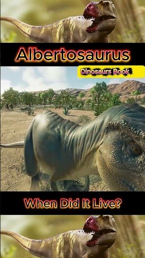 Albertosaurus– When Did It Live