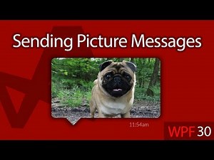 C# WPF UI Tutorials: 30 - Sending a Picture Message