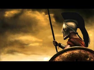 Greek Battle Music - Spartan Warriors