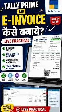 Tally Prime Me E-Invoice Kaise Banaye? 😲 | Live Practical Demo | IRN & QR Code Generate..👍🏻