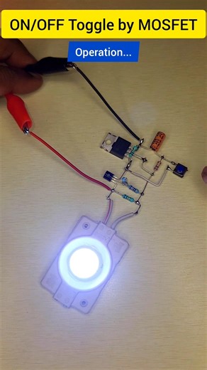 ON/OFF toggle by MOSFET 🔥 #circuitstories #electronics #diyprojects #mosfet