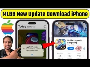 ⚡Mobile Legends: Bang Bang New Update Download on iPhone | MLBB New Update Not Showing App Store Fix