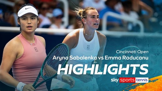 Aryna Sabalenka vs Emma Raducanu | Cincinnati Open highlights