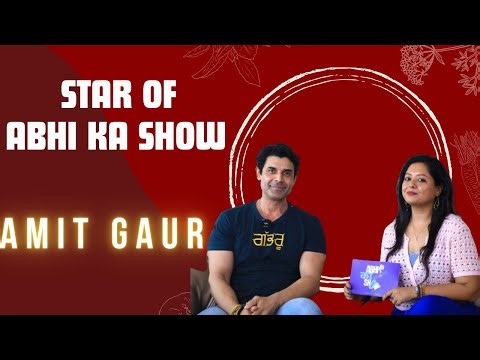 How a Pilot turned an Actor - Meet Amit Gaur, Who Shares his journey On Abhi Ka Show
