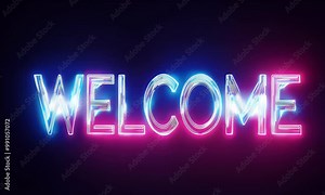 Bright neon "welcome" sign glowing in pink and blue lights on a dark background creates a warm, inviting atmosphere for guests