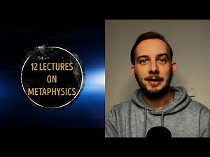 1. What is Metaphysics? │12 LECTURES ON METAPHYSICS