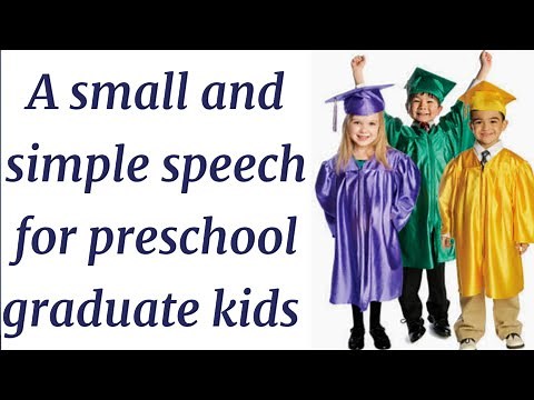Preschool graduation day speech for kids.