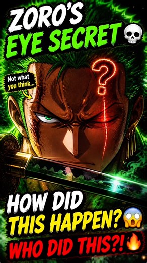 Zoro Eye Scar! Explained