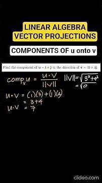LINEAR ALGEBRA VECTOR PROJECTION: Component of u onto v #educational #maths #mathematics #education