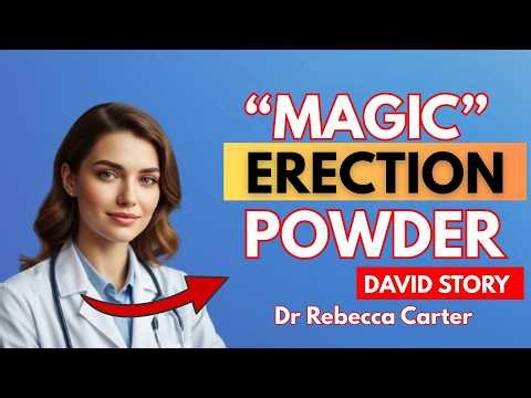 Why This Powder Helps Erection Problems So Quickly (Urologist Explains)