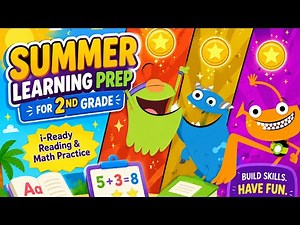Summer Learning Prep for 2nd Grade ☀️ | i-Ready Reading & Math Practice