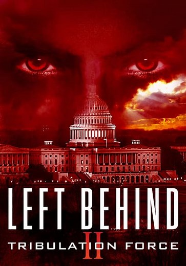 Left Behind II: Tribulation Force (2002)