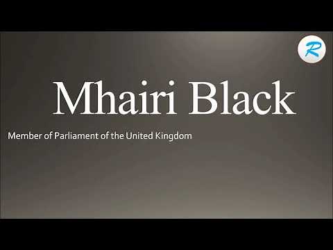 How to pronounce Mhairi Black