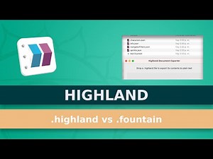 How To Convert Highland Files To Fountain And Vice Versa