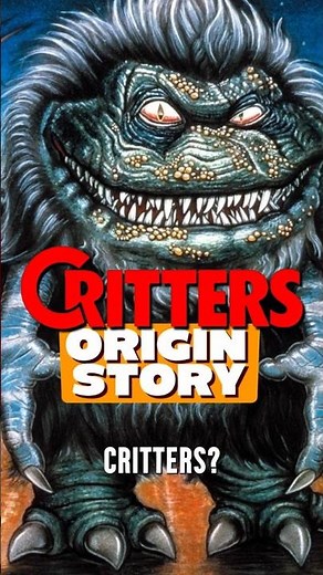 The Alien Origins of the Critters