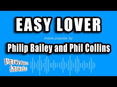 Philip Bailey and Phil Collins - Easy Lover (Karaoke Version)