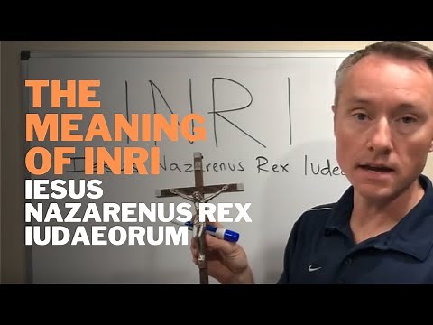 INRI Meaning on the Cross and in the Bible