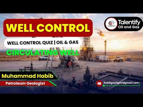 Well Control Quiz #9: Circulating well | Oil & Gas Knowledge