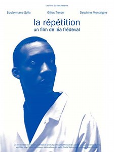 La Répétition - Movie
