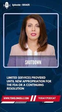 U. S. FDA & Government Shutdown