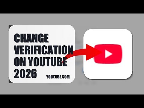 How To Change Verification Method On YouTube 2026 (STEP BY STEP)