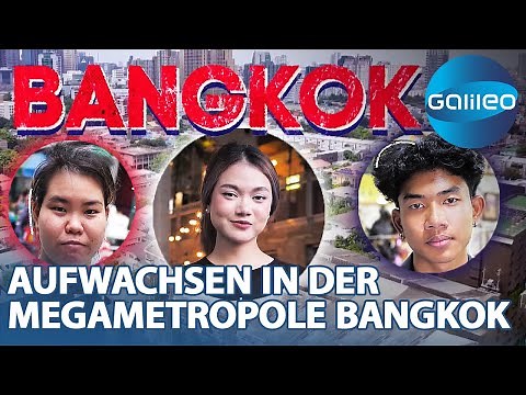 Between street food stalls and tuk-tuks - Young people in Bangkok | Galileo | ProSieben