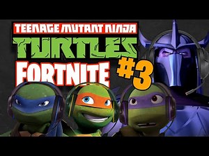Teenage Mutant Ninja Turtles Playing Fortnite: Episode 3