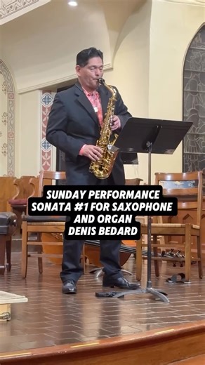 Today’s Sunday Performance features Denis Bedard: Sonata #1 for saxophone and organ. Enjoy!🎷 #classicalmusic #classicalsaxophone #classicalsaxophoneproject #sundayperformance #liveperformances #saxophone #composers #denisbenard | Classical Saxophone Project