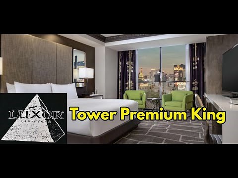 Luxor Tower Premium King Room Tour