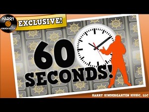 60 Seconds! (song for kids about TIME!)