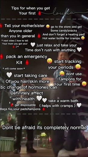 Tips for when you get your first PERIOD!!